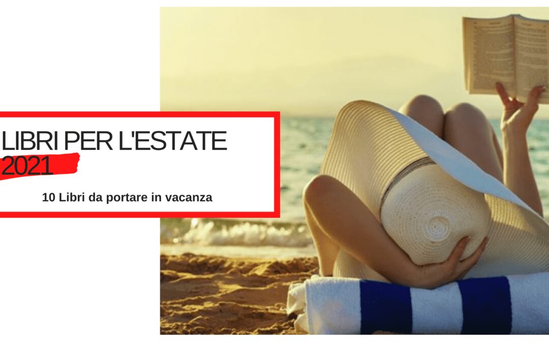Libri per l’estate – 2021