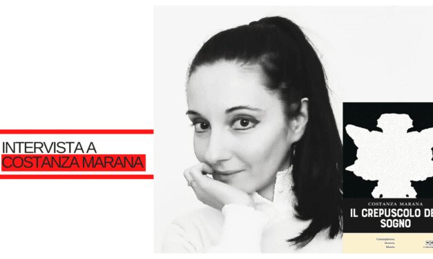 INTERVISTA A COSTANZA MARANA