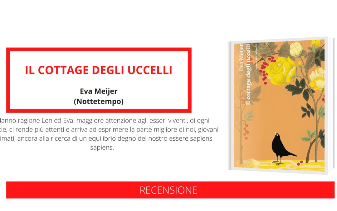 “Il cottage degli uccelli” di Eva Meijer