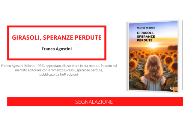 [SEGNALAZIONE]: “Girasoli, speranze perdute”