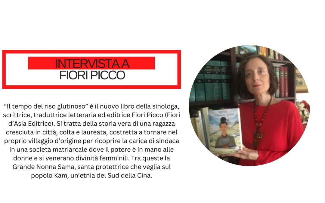 Alla scoperta della comunità Kam con Fiori Picco e il suo libro “Il tempo del riso glutinoso”