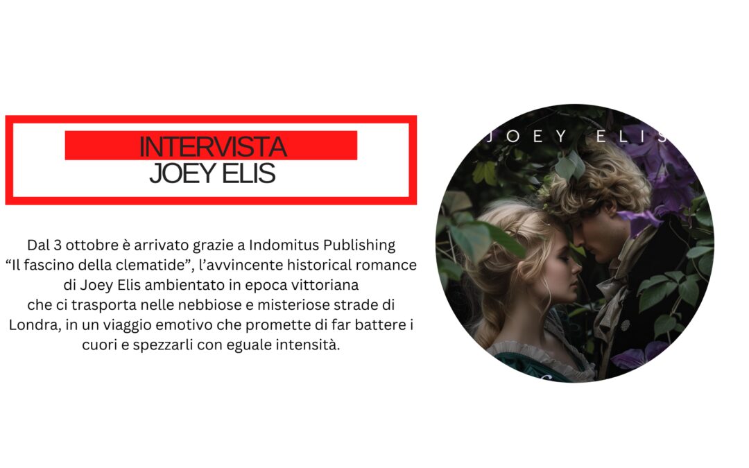 Joey Elis, autrice della trilogia “Fiori segreti”: “Si deve scrivere una storia restando fedeli a sé stessi”