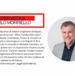 Scrivere di Napoli, scoprire sé stessi: Carlo Morriello tra racconto e romanzo