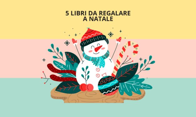 Libri da regalare a Natale ai più piccoli: cinque storie da scoprire insieme
