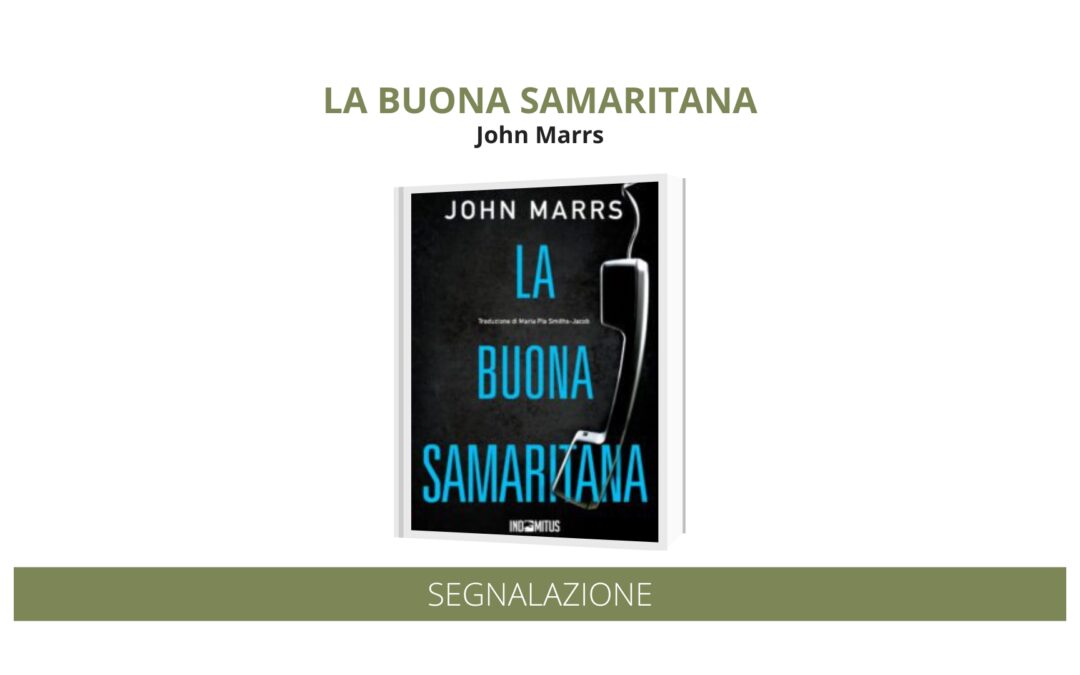 “La buona samaritana” di John Marrs