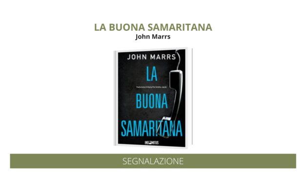 “La buona samaritana” di John Marrs
